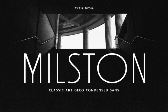 Milston: The Minimal Sans Serif Font for Bold Branding